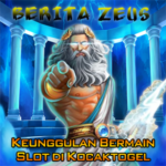 Keunggulan Bermain Slot di Kocaktogel